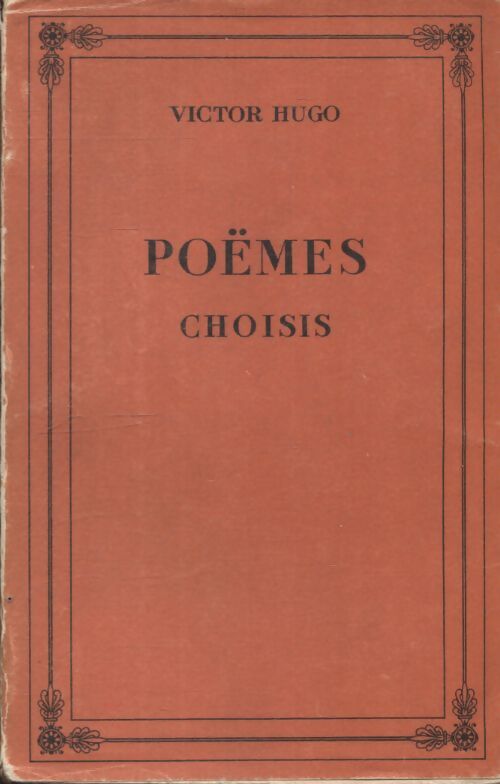 Poèmes choisis Tome I - Victor Hugo - Livre