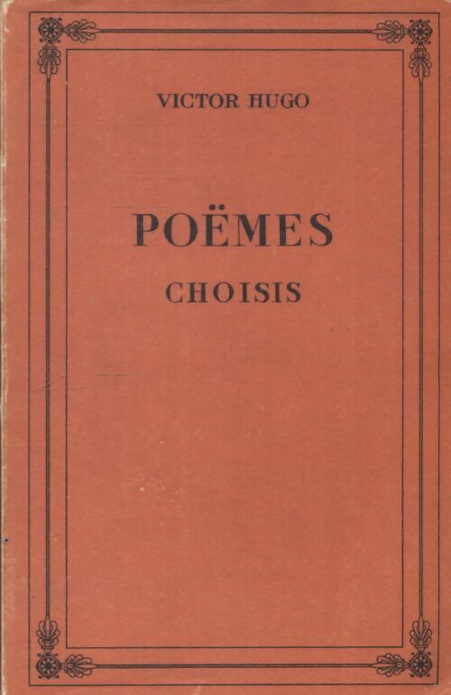 Poèmes choisis Tome II - Victor Hugo - Livre