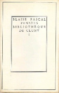 Livrenpoche : Les pensées Tome I - Pascal - Livre