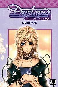 Dystopia Tome I - Judith Park -  Manga - Pika - Livre