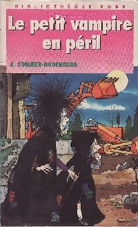 Le petit vampire en péril - Angela Sommer-Bodenburg - Livre