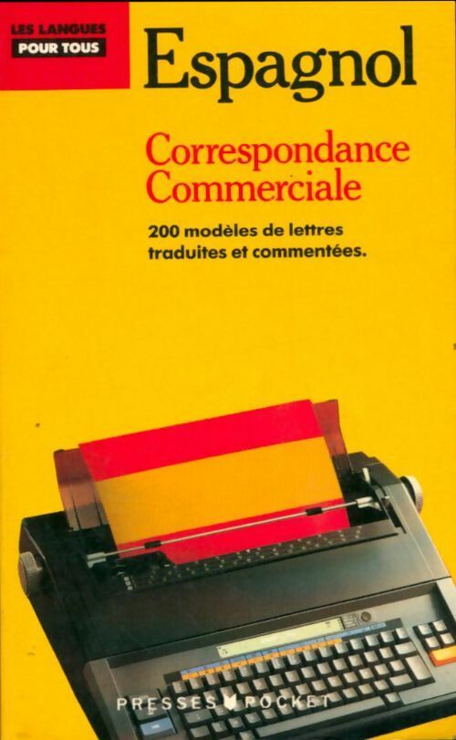 Livrenpoche : La correspondance commerciale espagnole - J.A Martin-Juarrero - Livre