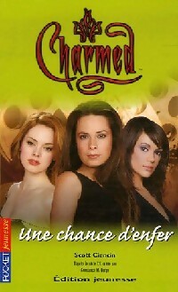 Livrenpoche : Une chance d'enfer - Scott Ciencin, Betty Peltier - Livre