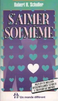 Livrenpoche : S'aimer soi-même - Robert H. Schuller - Livre