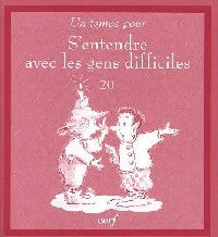 Livrenpoche : Un temps pour s'entendre avec les gens difficiles - Lisa Engelhardt - Livre
