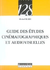 Livrenpoche : Guide des études cinématographiques et audiovisuelle - Michel Marie - Livre