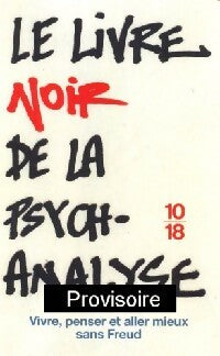 Livrenpoche : Le livre noir de la psychanalyse - Collectif - Livre