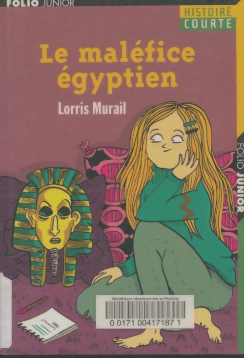 Livrenpoche : Le maléfice égyptien - Lorris Murail - Livre
