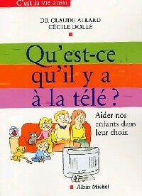 Livrenpoche : Qu'est-ce qu'il y a à la télé ? - Cécile Dollé, Claude Allard - Livre