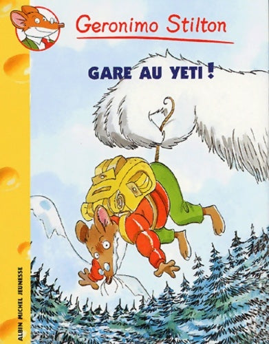 Livrenpoche : Gare au yéti - Geronimo Stilton - Livre