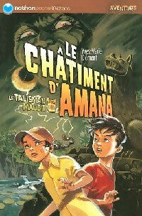 Le talisman maudit Tome I : Le châtiment d'Amana - Yves-Marie Clément -  Nathan poche 10-12 ans - Livre