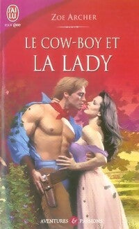 Livrenpoche : Le cow-boy et la lady - Zoe Archer - Livre