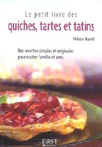 Le petit livre de quiches, tartes et tatins - Héloïse Martel -  Petit livre - Livre