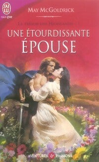 Livrenpoche : Le trésor des Highlands Tome I : Une étourdissante épouse - May McGoldrick - Livre