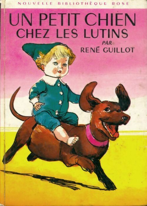 Livrenpoche : Un petit chien chez les lutins - René Guillot - Livre