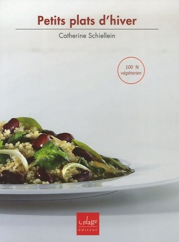 Livrenpoche : Petits plats d'hiver - Catherine Schiellein - Livre