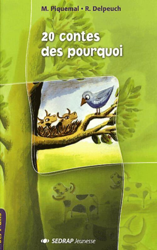 Livrenpoche : 20 Contes des pourquoi ou d'origine abracadabrantesque - Régis Delpeuch - Livre