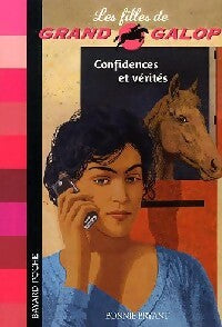 Livrenpoche : Confidences et vérités - Bonnie Bryant, Anouk Journo-Durey - Livre