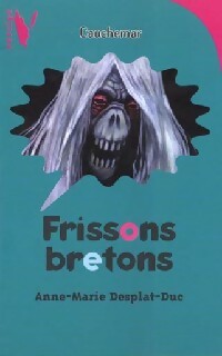 Livrenpoche : Frissons bretons - Anne-Marie Desplat-Duc - Livre