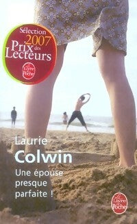 Livrenpoche : Une épouse presque parfaite - Laurie Colwin - Livre