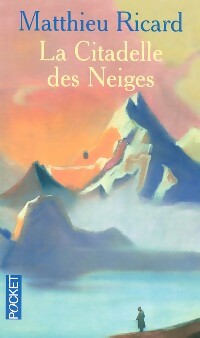 Livrenpoche : La citadelle des neiges - Matthieu Ricard - Livre