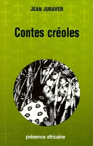 Livrenpoche : Contes créoles - Jean Juraver - Livre