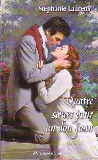 Quatre soeurs pour un Don Juan - Stéphanie Laurens - Livre