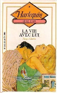 Livrenpoche : La vie avec lui - Pippa Clarke - Livre