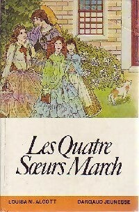 Les quatre soeurs March - Louisa May Alcott - Livre