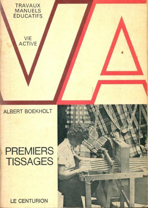 Livrenpoche : Premiers tissages - Albert Boekholt - Livre