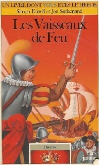 Histoire Tome V : Les vaisseaux de feu - Jon Sutherland, Simon Farrell - Livre