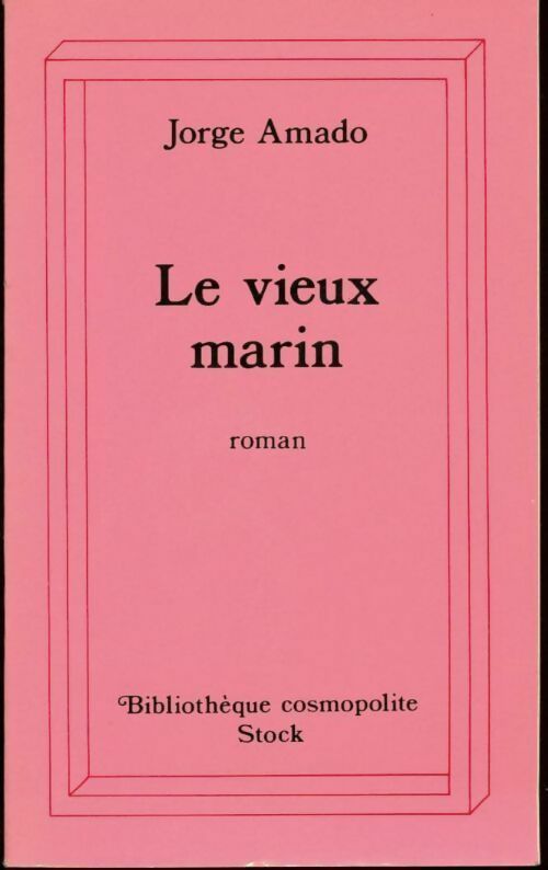 Livrenpoche : Le vieux marin - Jorge Amado - Livre