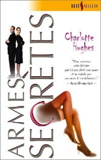 Livrenpoche : Armes secrètes - Charlotte Hughes - Livre