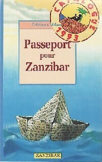 Livrenpoche : Passeport pour Zanzibar - Collectif - Livre