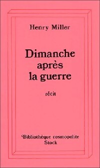 Un dimanche après la guerre - Henry Miller - Livre