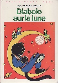 Diabolo sur la lune - Paul-Jacques Bonzon -  Bibliothèque rose (3ème série) - Livre