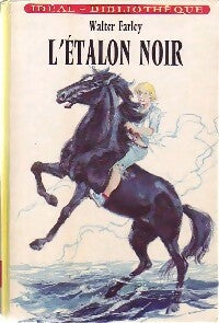 Livrenpoche : L'étalon noir - Walter Farley - Livre