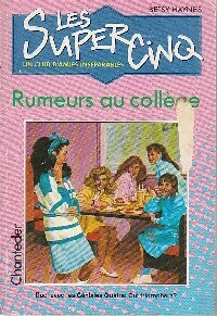 Livrenpoche : Rumeurs au collège - Betsy Haynes - Livre