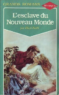 Livrenpoche : L'esclave du Nouveau Monde - Hazel Smith - Livre