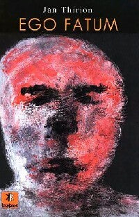 Livrenpoche : Ego fatum - Jan Thirion - Livre