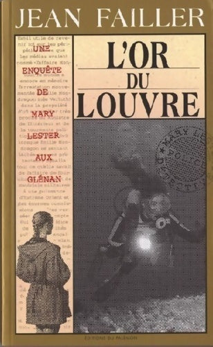 Livrenpoche : L'or du Louvre - Jean Failler - Livre