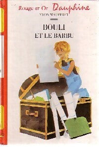 Livrenpoche : Bouli et le barbu - Yvon Mauffret - Livre