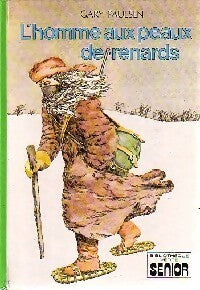 Livrenpoche : L'homme aux peaux de renards - Gary Paulsen - Livre