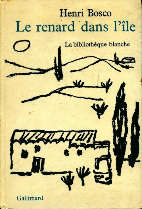 Livrenpoche : Le renard dans l'île - Henri Bosco - Livre