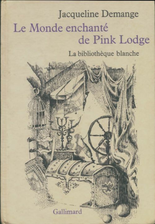 Livrenpoche : Le monde enchanté de Pink Lodge - Jacqueline Demange - Livre