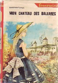 Livrenpoche : Mon chateau des Baléares - Saint-Marcoux - Livre