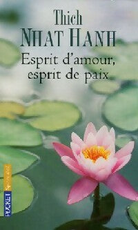 Livrenpoche : Esprit d'amour, esprit de paix - Thich Nhat Hanh - Livre