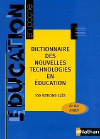 Livrenpoche : Dictionnaire des nouvelles technologies en éducation - Collectif - Livre