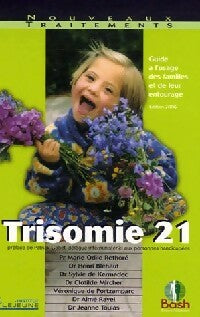 Livrenpoche : Trisomie 21 - Collectif - Livre