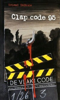 Livrenpoche : Clap code 95 - Roland Sadaune - Livre